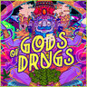 Gods of Drugs